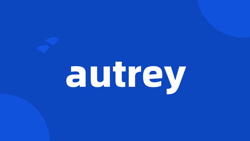 autrey