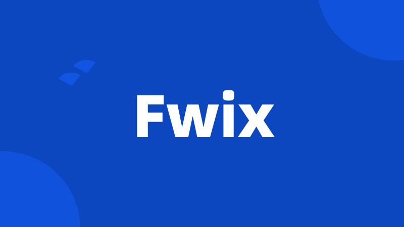 Fwix