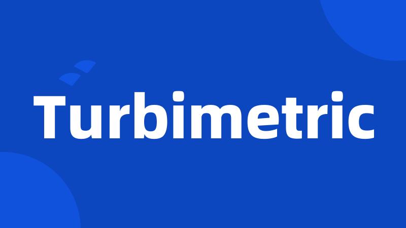 Turbimetric