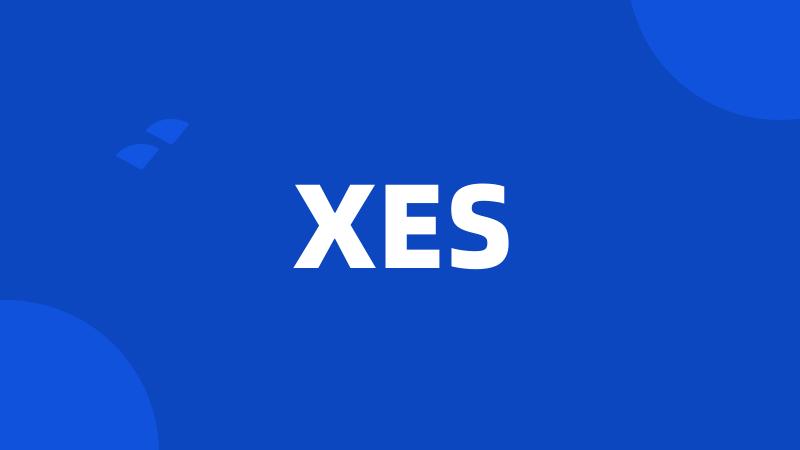 XES