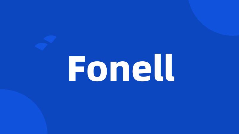 Fonell