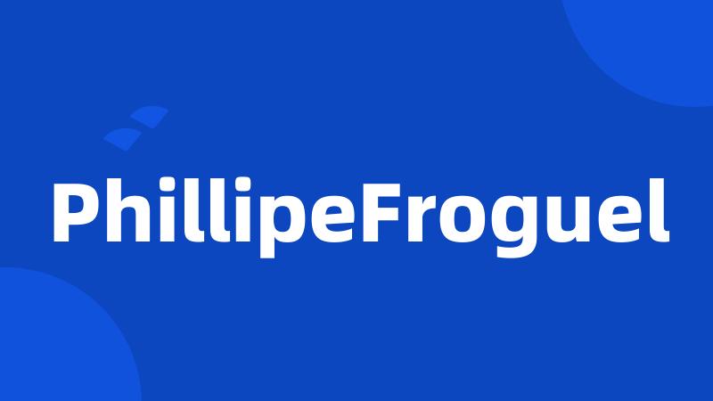 PhillipeFroguel