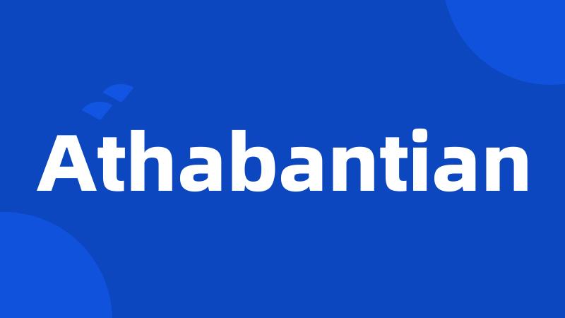 Athabantian