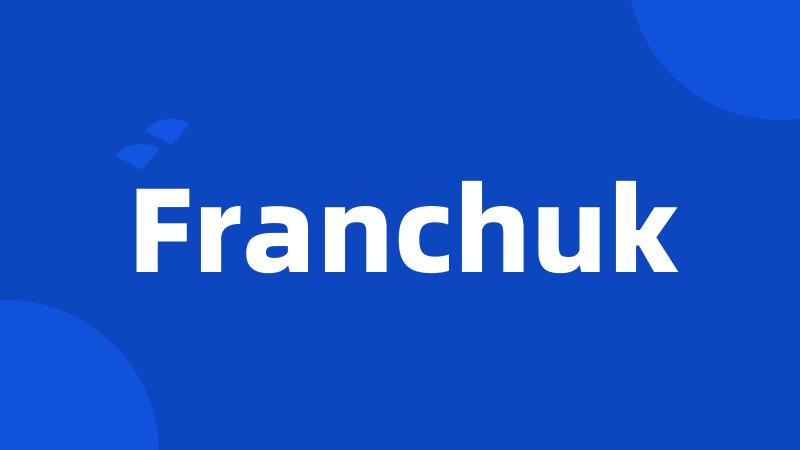 Franchuk