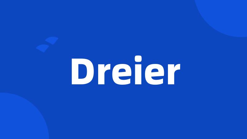 Dreier