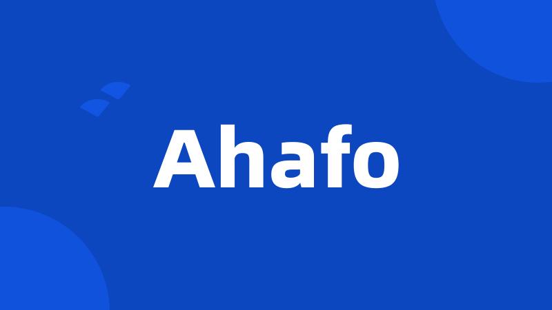 Ahafo