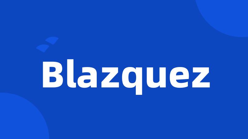 Blazquez