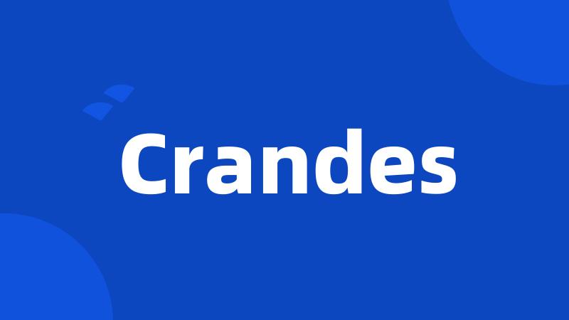 Crandes