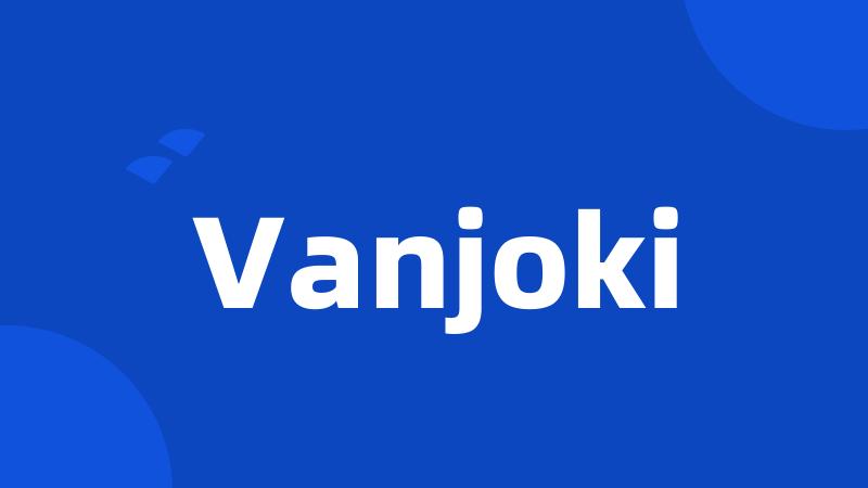 Vanjoki