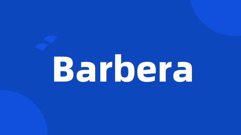 Barbera