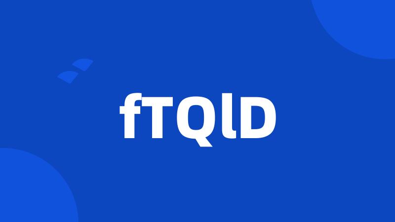 fTQlD