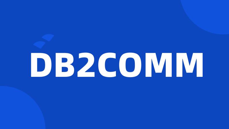 DB2COMM