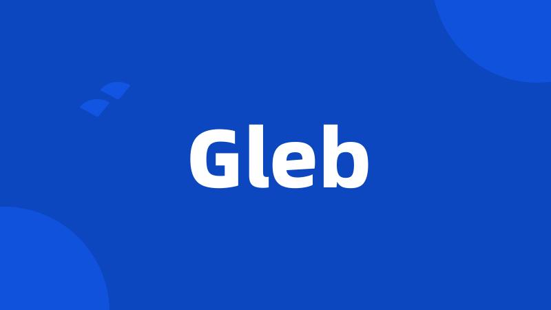 Gleb