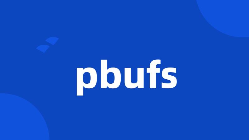 pbufs