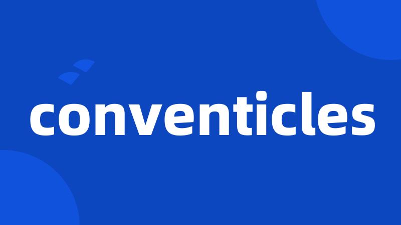 conventicles