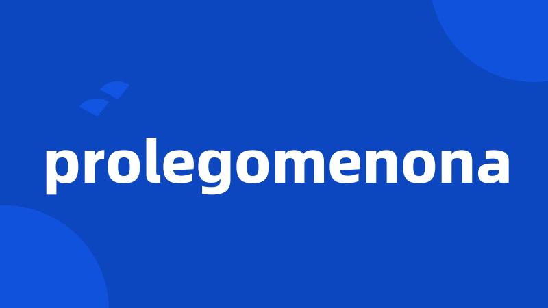 prolegomenona