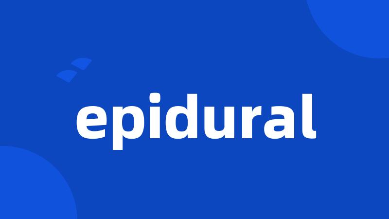 epidural