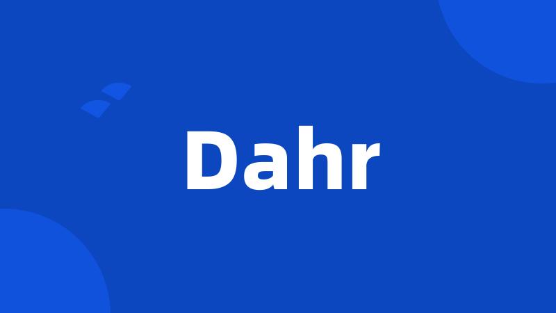 Dahr