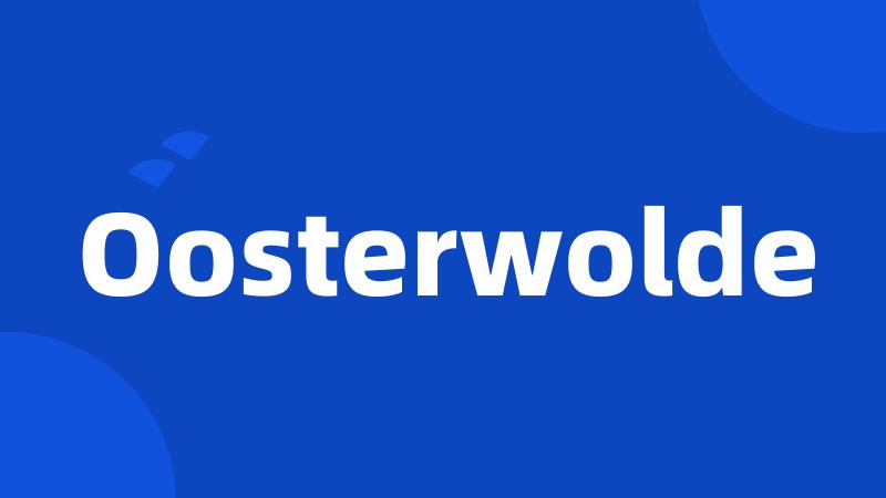 Oosterwolde