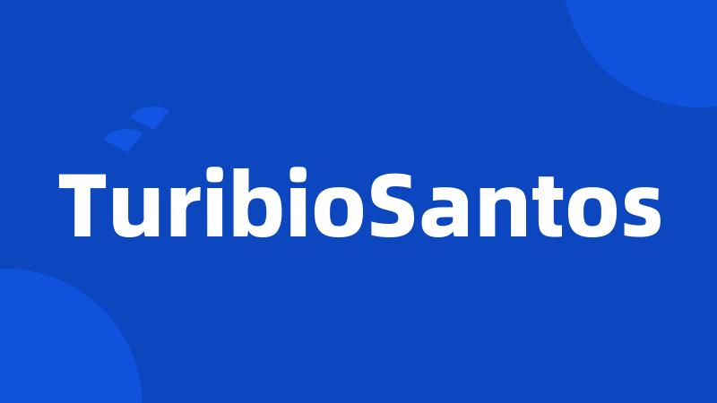 TuribioSantos