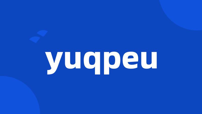 yuqpeu