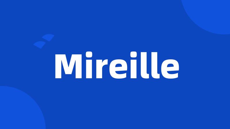 Mireille