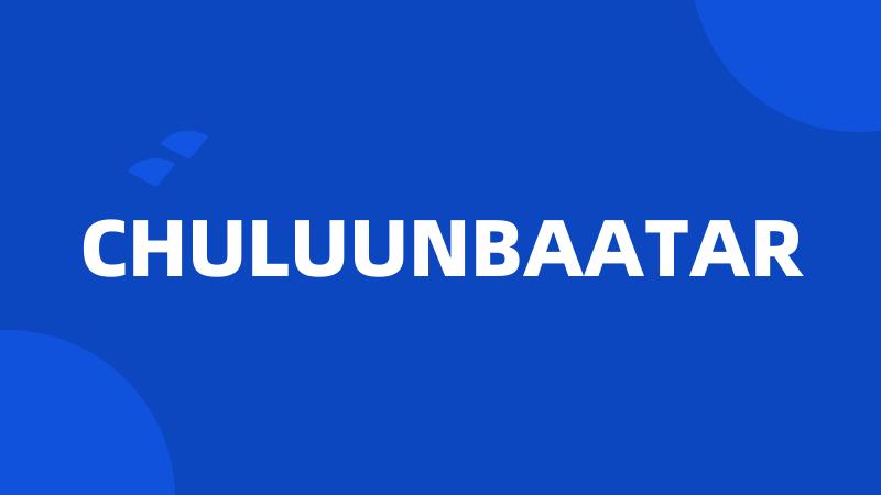 CHULUUNBAATAR