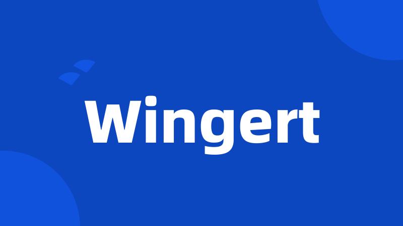 Wingert