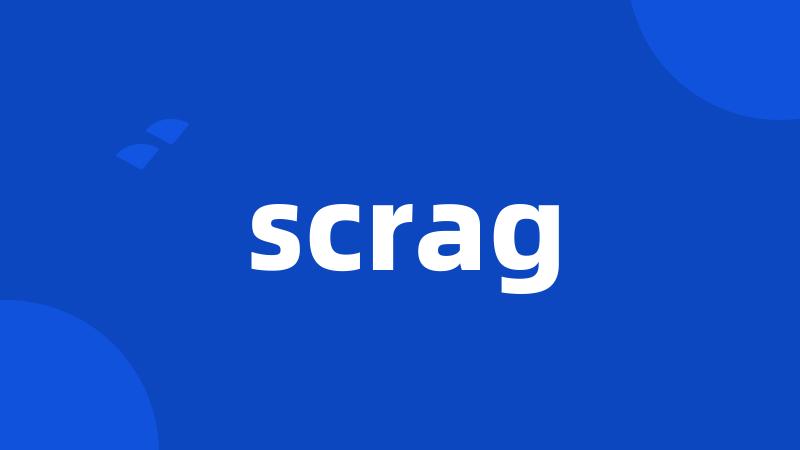 scrag