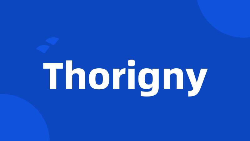 Thorigny