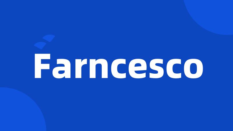 Farncesco