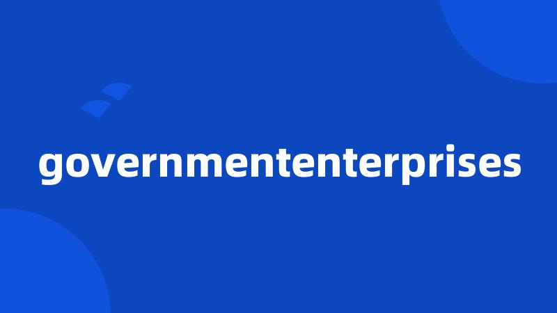 governmententerprises