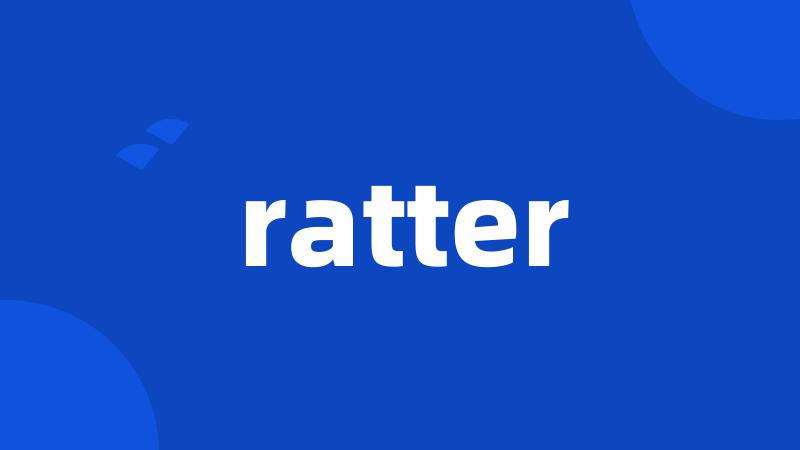 ratter