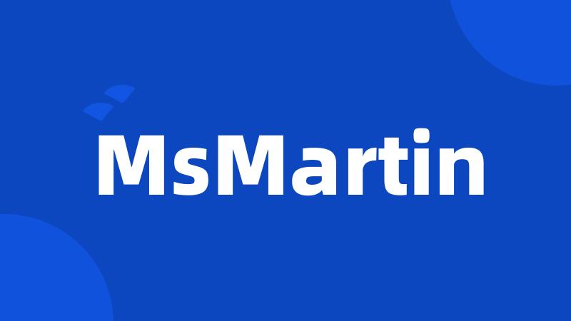 MsMartin