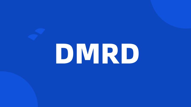 DMRD