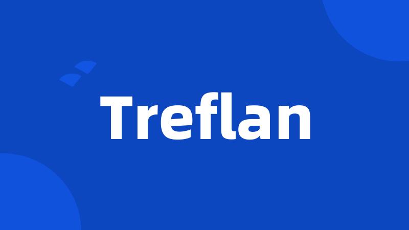 Treflan