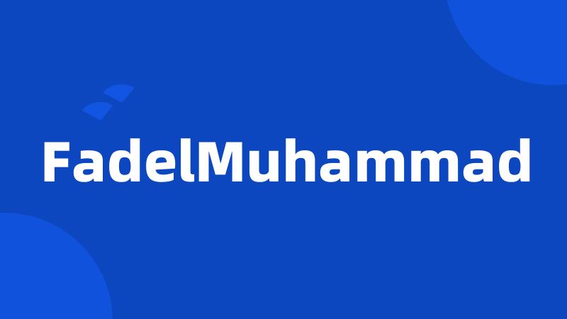 FadelMuhammad