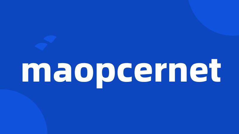 maopcernet