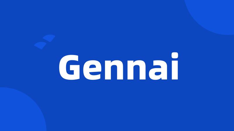 Gennai