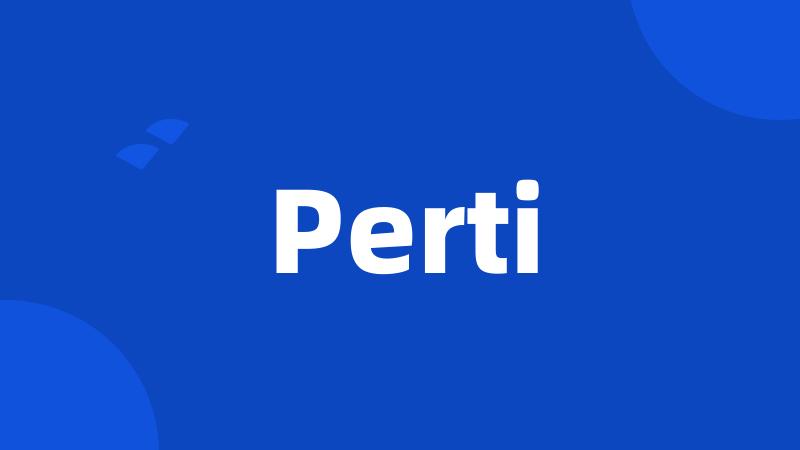 Perti