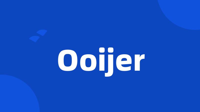 Ooijer