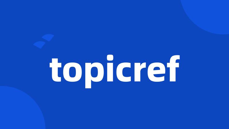 topicref