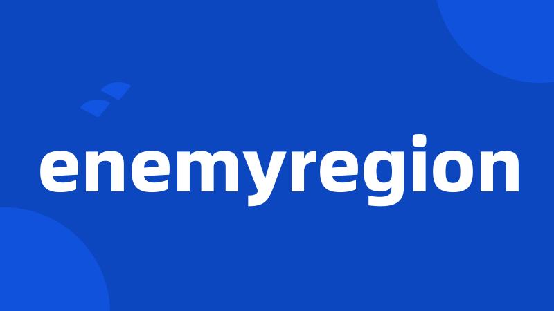 enemyregion