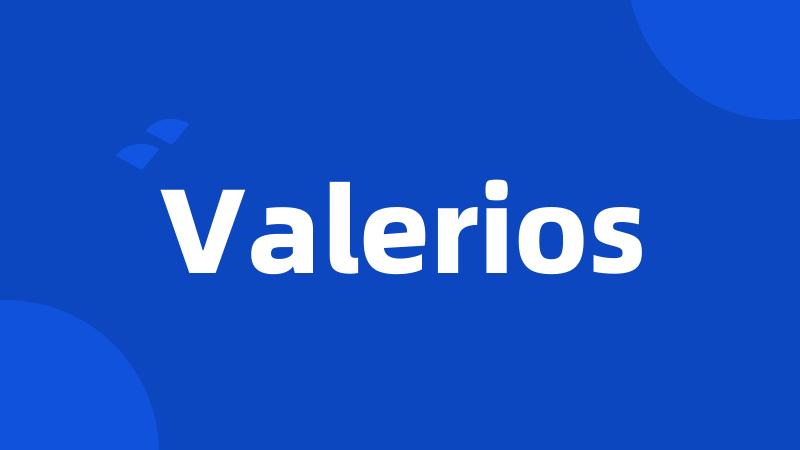 Valerios