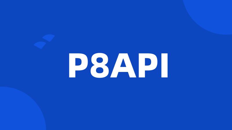 P8API