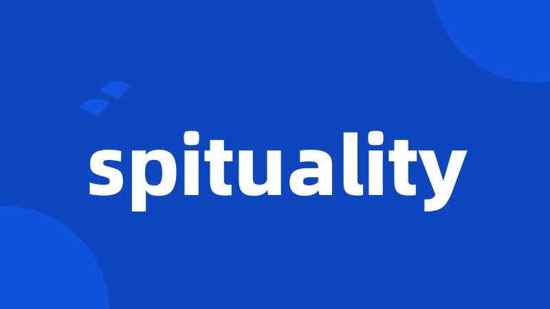 spituality