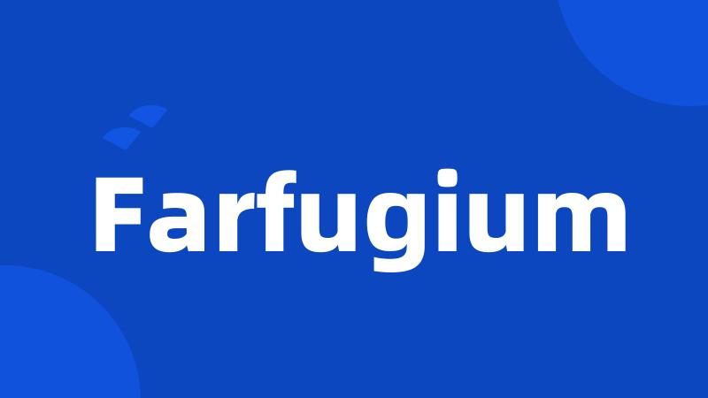 Farfugium