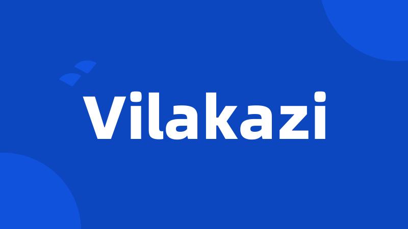 Vilakazi