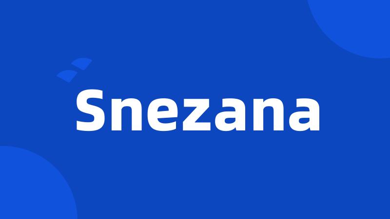 Snezana