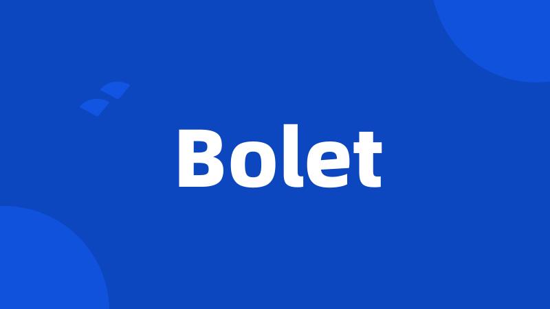 Bolet